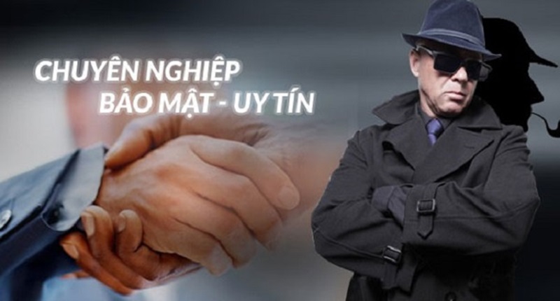 Công ty thám tử Minh Đức đảm bảo bí mật cho khách hàng